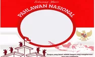 Download Gratis! 50 Link Twibbon Selamat Hari Pahlawan 10 November 2022 Perjuangan Meraih Kemerdekaan