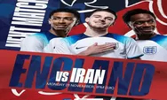 Prediksi Pertandingan Inggris Vs Iran di Piala Dunia 2022, 21 November 2022 Line Up Pemain dan Prediksi Skor