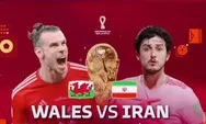 Prediksi Wales vs Iran Piala Dunia 2022, Tayang di SCTV dan MOJI TV Jumat 25 November 2022, Duel Sengit Grup B