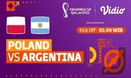 Link Nonton Live Streaming Polandia vs Argentina di Piala Dunia 2022 Pukul 02.00 WIB, 1 Desember 2022