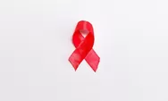 1 Desember 2022 Diperingati Sebagai Hari AIDS Sedunia, Simak Sejarahnya yang Digagas Oleh Bunn dan Netter