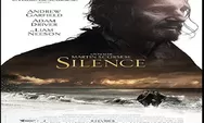 Sinopsis Film Silence Tayang 24 Desember 2022 di Bioskop Trans TV, Umat Kristen Dipaksa Meninggalkan Imannya