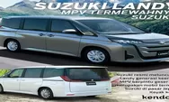 Mengejutkan! Inilah Suzuki MPV Terbaru yang Mirip Toyota Alphard
