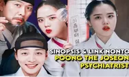 Sinopsis dan Link Nonton Drama Korea 'Poong The Joseon Psychiatrist 2' Dibintangi Oleh Kim Min Jae