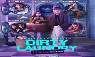 Sinopsis Drama Thailand Dirty Laundry Tayang Sejak 18 Januari 2023 di Disney Hotstar Dibintangi Nanon Korapat