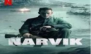 Sinopsis Film Narvik Tayang di Netflix 23 Januari 2023 Kekalahan Pertama Hitler di Perang Dunia II