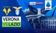 Link Nonton Live Streaming Hellas Verona vs Lazio di Serie A Pukul 00.30 Tanggal 7 Februari 2023