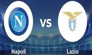 Prediksi Skor Napoli vs Lazio di Serie A Italia 2022 2023 Dini Hari, Napoli Ingin Kokoh Dipuncak Klasemen
