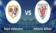 Prediksi Skor Rayo Vallecano vs Athletic Bilbao La Liga 2023 Tanggal 6 Maret 2023, H2H 17 Pertemuan