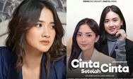 Keluar dari Ikatan Cinta Nadya Arina Pindah Haluan ke Sinetron Cinta Setelah Cinta di SCTV