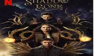 Sinopsis Shadow and Bone Season 2 Tayang 16 Maret 2023 di Netflix, Alina Starkov Hancurkan Shadow Fold