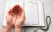 Doa Hari Kedua Bulan Ramadhan 2023, Ini Bacaannya agar Dijauhkan dari Murka Allah