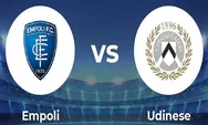 Prediksi Skor Empoli vs Udinese Serie A Italia 2022 2023, Udinese Unggul Rekor Kemenangan