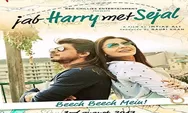 Sinopsis Film India Jab Harry Met Sejal Hari Ini di Indosiar, Shah Rukh Khan dan Anushka Sharma Cari Cincin