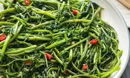Tahukah Kamu Sayur Kangkung Punya Banyak Kesehatan Loh, Intip Sini Ada Kandungan Apa Saja