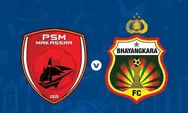 Link Live Streaming hingga Head to Head PSM Makassar vs Bhayangkara FC 