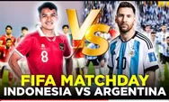 Timnas Indonesia Siap Tantang Juara Piala Dunia 2022 Argentina di Laga FIFA Matchday
