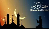 Doa Niat Puasa Ramadhan dan Doa Buka Puasa Ramadhan Bahasa Arab, Latin, Beserta Artinya Lengkap
