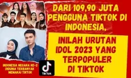 UPDATE! Views Hastag Tiktok Kontestan Indonesian Idol Season 12, Siapa yang Ter Hits dan Banyak dicari?