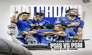 Prediksi Skor PSIS Semarang vs PSM Makassar BRI Liga 1 2022 2023, Head to Head PSM Makassar Unggul