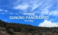 Pasca 10 Hari Tutup Total, Gunung Gede Pangarango Buka Kembali Jalur Pendakian, Patuhi Semua Aturan Pendakian