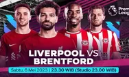 Link Live Streaming Liverpool vs Brentford Liga Inggris Malam Ini, Siaran Langsung Gratis via SCTV