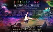 Jangan Sampai Kehabisan, Inilah Info Terbaru Tiket Konser Coldplay di Jakarta