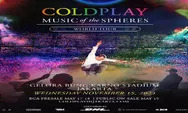 Fix Harga Tiket Konser Coldplay di Jakarta, Harga Mulai Ratusan Ribu !!