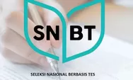 6 Peraturan SNBT 2024, Ada yang Baru? Bikin Mikir 1000 Kali Buat Pilih Jurusan
