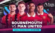2 Link Nonton Bournemouth vs Manchester United via Live Streaming di Liga Inggris Malam Ini, 20 Mei 2023