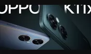 CUMA 3 JUTAAN! Oppo K11x Datang Membawa Kamera 108 MP dengan Layar 120 Hz, Mirip OnePlus Nord CE 3 Lite?