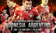 Link Streaming, Jadwal Pertandingan dan Daftar Pemain Timnas Indonesia vs Argentina