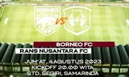 Prediksi Skor Borneo FC vs Rans Nusantara BRI Liga 1 2023 2024 Malam Ini, Pesut Etam Unggul H2H