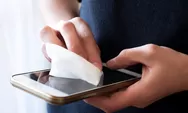 Tips Membersihkan Jamur di Layar Smartphone Semua Merek