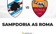 Jadwal Liga Italia Sampdoria Vs AS Roma Hari Ini (17/10/2022)
