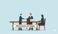 Pemkab Kendal Siapkan Seleksi Terbuka untuk Isi Tujuh Jabatan Strategis