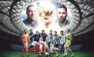 Argentina Vs Prancis di Final Piala Dunia 2022 Adalah Laga Sulit