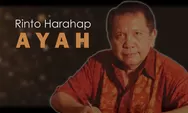 Lirik dan Chord Lagu Ayah Dengarkanlah Rinto Harahap