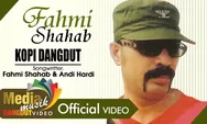 Lirik dan Chord Lagu Kopi Dangdut Fahmi Shahab