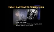 Lirik dan Chord Patah Ranting Di  Cermin Usia dari Iklim