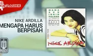 Lirik dan Chord Mengapa Harus Berpisah Nike Ardilla