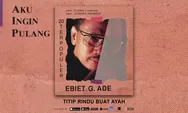 Lirik dan Chord Titip Rindu Buat Ayah Ebiet G Ade