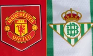 Prediksi Skor Manchester United Vs Real Betis: Leg 1 Babak 16 Besar Liga Europa Malam Ini