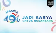 HUT ke-496 DKI Jakarta 22 Juni 2023, Ini Tema Hingga Makna Logo