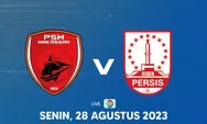 PSM Vs Persis Solo, Liga 1: Prediksi Skor, Perkiraan Susunan Pemain, Head to Head