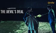 Drakor dan Film Baru Agustus 2023, Komplet Aneka Genre, Ada Cho Jin Woong di The Devil’s Deal