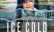 5 Fakta Menarik Film Dokumenter Kopi Sianida Jessica Wongso Netflix