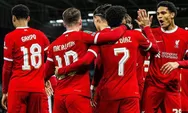 Hasil Fulham Vs Liverpool: The Reds Lolos ke Final Carabao Cup 2023-2024