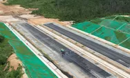 Pemerintah Terus Geber Proyek Jalan Tol Akses IKN Tahap 1, Maunya Tuntas Juli 2024 dan Faktanya Begini