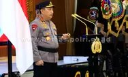 Kapolri Mutasi 212 Pati dan Pamen Polri, Kabid Humas Polda Banyak yang Digeser